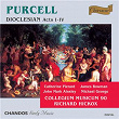 Purcell: Dioclesian, Z. 627 (Acts I-IV) | Richard Hickox