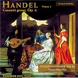 Handel: Concerti Grossi, Op. 6, Vol. 2 | Collegium Musicum 90