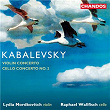 Kabalevsky: Violin Concerto & Cello Concerto | Neeme Järvi
