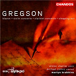 Gregson: Blazon, Violin Concerto, Clarinet Concerto & Stepping Out | Martyn Brabbins