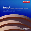 Dohnanyi: Violin Concerto, Concertino & Piano Concerto No. 2 | Matthias Bamert