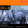Bridge: Orchestral Works, Vol. 6 | Richard Hickox