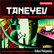 Taneyev: Symphonies Nos. 1 & 3 | Valeri Kuzmich Polyansky