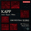 Kapp Family Orchestral Works | Neeme Järvi