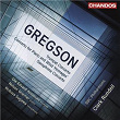 Gregson: Trumpet Concerto, Saxophone Concerto & Concerto for Piano and Wind | Clark Rundell
