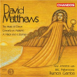 Matthews: The Music of Dawn, Concerto in Azzuro & A Vision and a Journey | Rumon Gamba