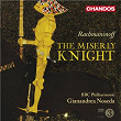 Rachmaninoff: The Miserly Knight | Gianandrea Noseda