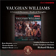 Vaughan Williams: A Cotswold Romance & Death of Tintagiles | Richard Hickox