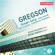 Gregson: Dream Song, Aztec Dances, Horn Concerto & Concerto for Orchestra | Bramwell Tovey