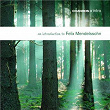An Introduction to Felix Mendelssohn | Alexander Gibson