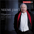 Highlights from a Remarkable 30-Year Recording Year | Neeme Järvi