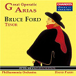 Great Operatic Arias, Vol. 1 | Bruce Ford