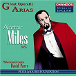 Great Operatic Arias, Vol. 4 | Alastair Miles