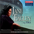 Jane Eaglen Sings Tosca | David Parry