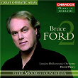 Great Operatic Arias, Vol. 13 | Bruce Ford