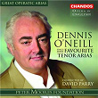 Great Operatic Arias, Vol. 14 | Dennis O'neill