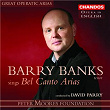 Great Operatic Arias, Vol. 15 | Barry Banks