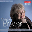 Great Operatic Arias, Vol. 17 | Christine Brewer