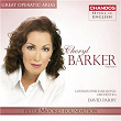 Great Operatic Arias, Vol. 21 | Cheryl Barker