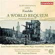 Foulds: A World Requiem, Op. 60 | Leon Botstein