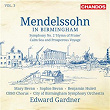 Mendelssohn in Birmingham, Vol. 3 | Edward Gardner