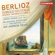 Berlioz: Harold en Italie, Intrata di Rob-Roy MacGregor & Rêverie et Caprice | Sir Andrew Davis