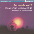 Serenade, Vol. 2 | Tommy Reilly