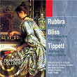 Rubbra: Symphony No. 5 - Bliss: Five Dances from Checkmate - Tippett: Little Music | Hans-hubert Schönzeler