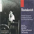 Shostakovich: Chamber Symphony, Symphony for Strings & From Jewish Folk Poetry | Yuli Turovsky