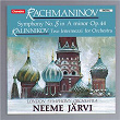 Rachmaninoff & Kalinnikov: Orchestral Works | Neeme Järvi