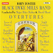 Overtures | Black Dyke Mills Band