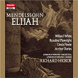Mendelssohn: Elijah | Richard Hickox
