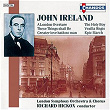 Ireland: Orchestral Works | Richard Hickox