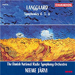 Langgaard: Symphonies Nos. 4, 5 & 6 | Neeme Järvi