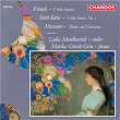 Franck: Violin Sonata - Saint-Seans: Violin Sonata - Messiaen: Theme and Variations | Lydia Mordkovitch