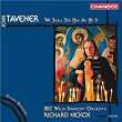 Tavener: We Shall See Him As He Is | Richard Hickox