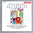 Saint-Saëns: Carnival of the Animals and other Orchestral Works | Yuli Turovsky