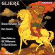 Gliere: Horn Concerto & Bronze Horseman Suite | Sir Edward Downes