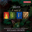 Delius: A Mass Of Life & Requiem | Richard Hickox