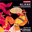 Gliere: Overtures & Orchestral Works | Vassily Sinaisky