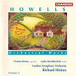 Howells: Orchestral Works, Vol. 2 | Richard Hickox
