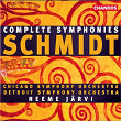 Schmidt: Complete Symphonies | Neeme Järvi