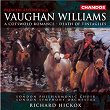 Vaughan Williams: A Cotswold Romance & Death of Tintagiles | Richard Hickox