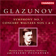 Glazunov: Symphony No. 3 & Concert Waltzes Nos. 1 and 2 | Valeri Kuzmich Polyansky
