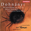 Dohnányi: Suite in F-Sharp Minor, Variations on a Nursery Theme & The Veil of Pierrette | Matthias Bamert