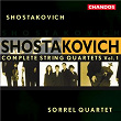 Shostakovich: Complete String Quartets, Vol. 1 | Sorrel Quartet