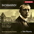 Rachmaninoff: Symphony No. 1 - Respighi: 5 Etudes-tableaux | Valeri Kuzmich Polyansky