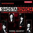 Shostakovich: Complete String Quartets Nos. 8, 9 & 13 | Sorrel Quartet