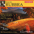 Rubbra: Sinfonia Concertante, A Tribute, The Morning Watch & Ode to the Queen | Richard Hickox