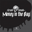Money in the Bag - Single | Kraak & Smaak